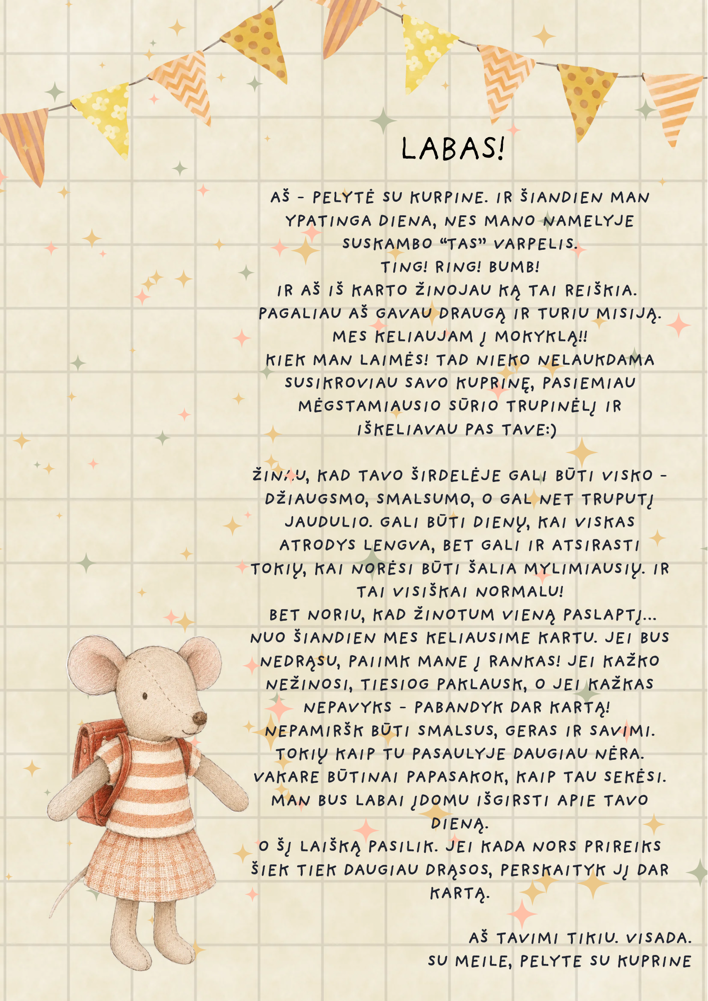 LAIŠKAS PIRMOKEI SU PELYTE